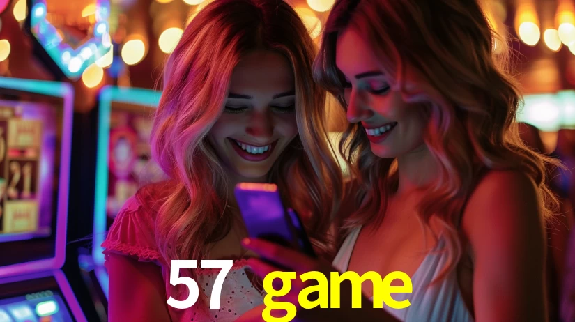 57 game: Jogos de Caça-Níqueis-Altas Recompensas, Roleta-Velocidade, Blackjack-Desafios Máximos
